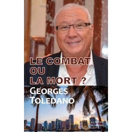 LE COMBAT OU LA MORT ? LE COMBAT OU LA MORT ?
