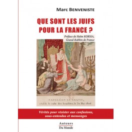 QUE SONT LES JUIFS POUR LA FRANCE ? QUE SONT LES JUIFS POUR LA FRANCE ?