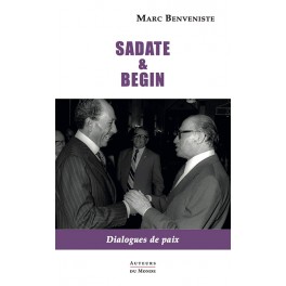 SADATE ET BEGIN - Dialogues de paix SADATE ET BEGIN - Dialogues de paix