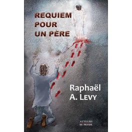 REQUIEM POUR UN PÈRE REQUIEM POUR UN PÈRE