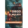 DIEGO EL MULATO