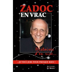 ZADOC EN VRAC - Histoires...