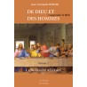 DE DIEU ET DES HOMMES - Comprendre la Bible Volume 2 - La nouvelle Alliance.