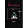 TU REVIENDRAS