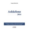 ASHKÉLONE 2014 : Un Français sous le feu du Hamas