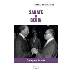 SADATE ET BEGIN - Dialogues de paix