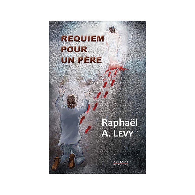 REQUIEM POUR UN PÈRE