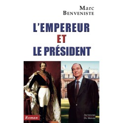 L'EMPEREUR ET LE PRÉSIDENT