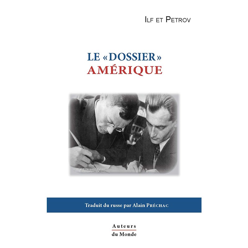 Le « DOSSIER » AMÉRIQUE