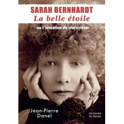 SARAH BERNHARDT - La belle...