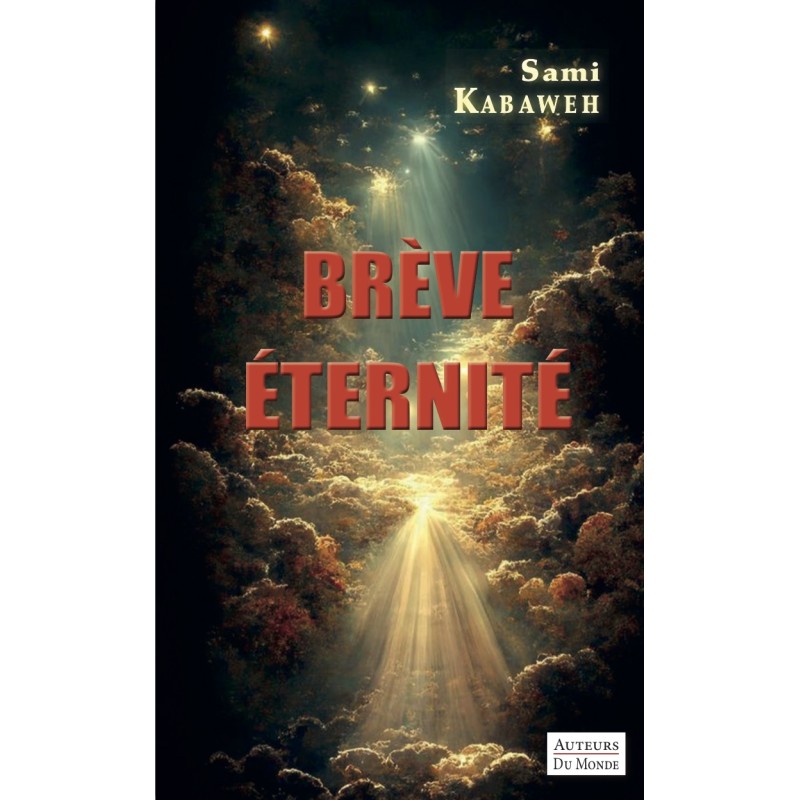 BRÈVE ÉTERNITÉ