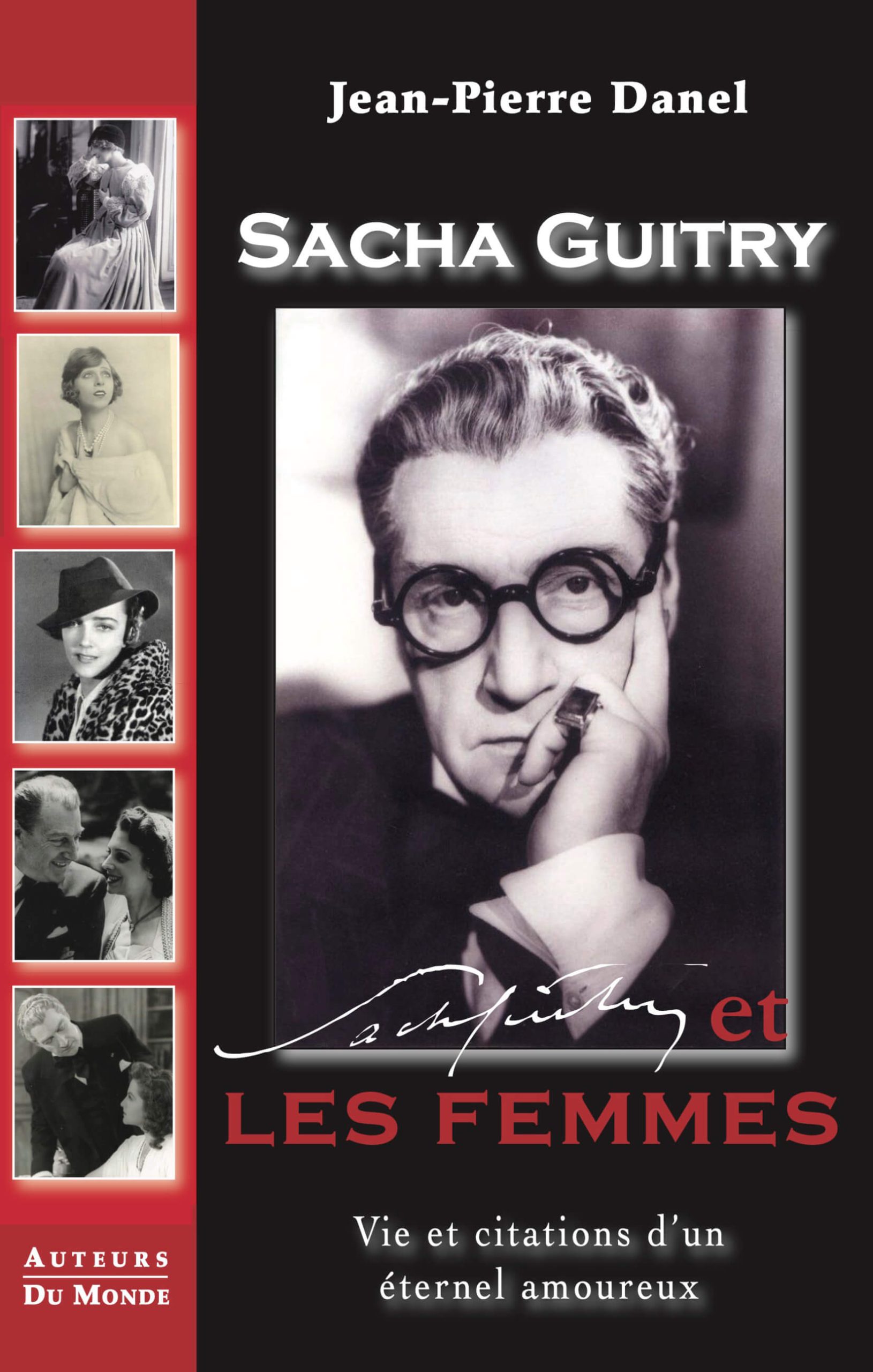 Sacha Guitry et les femmes