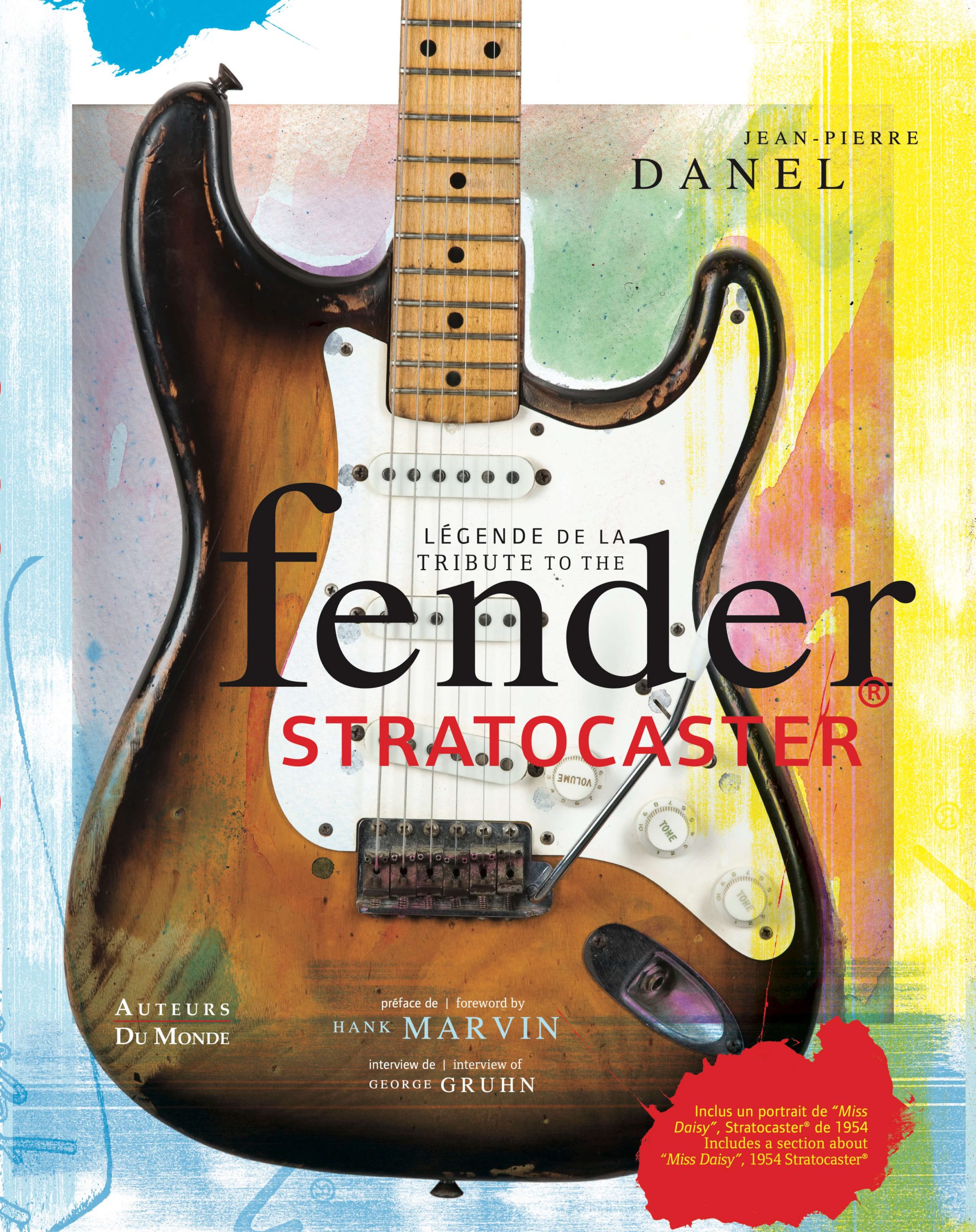 Légende de la Fender Stratocaster/Tribute to the Fender Stratocaster