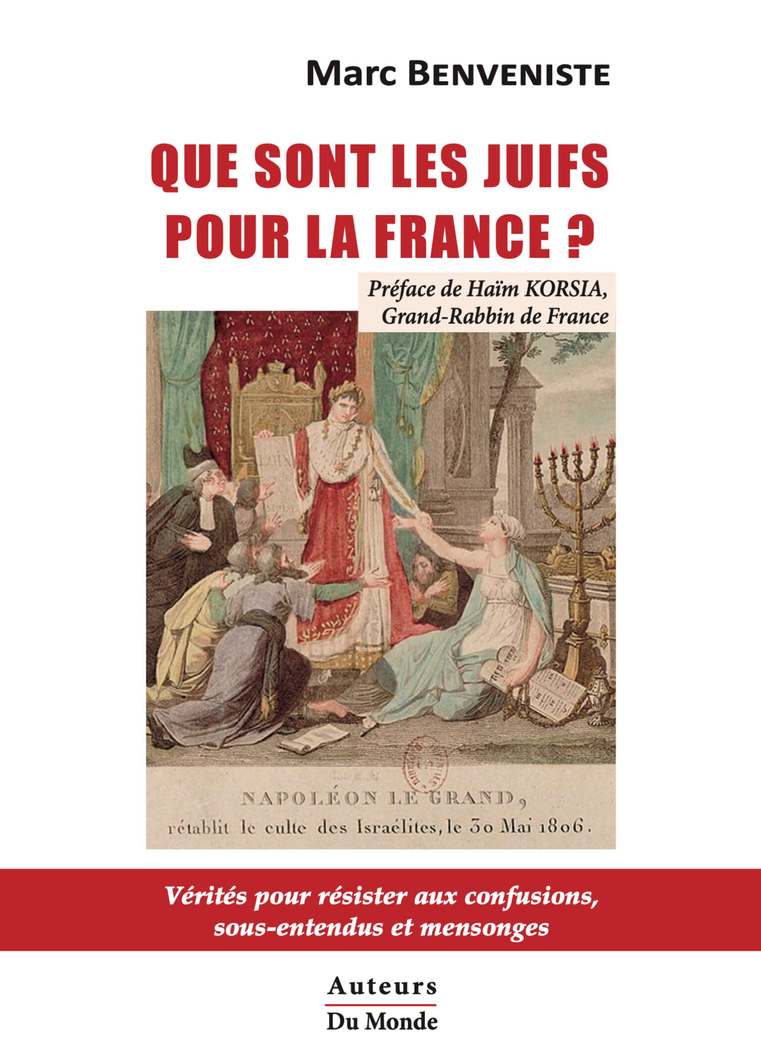 Que sont les Juifs pour la France ?