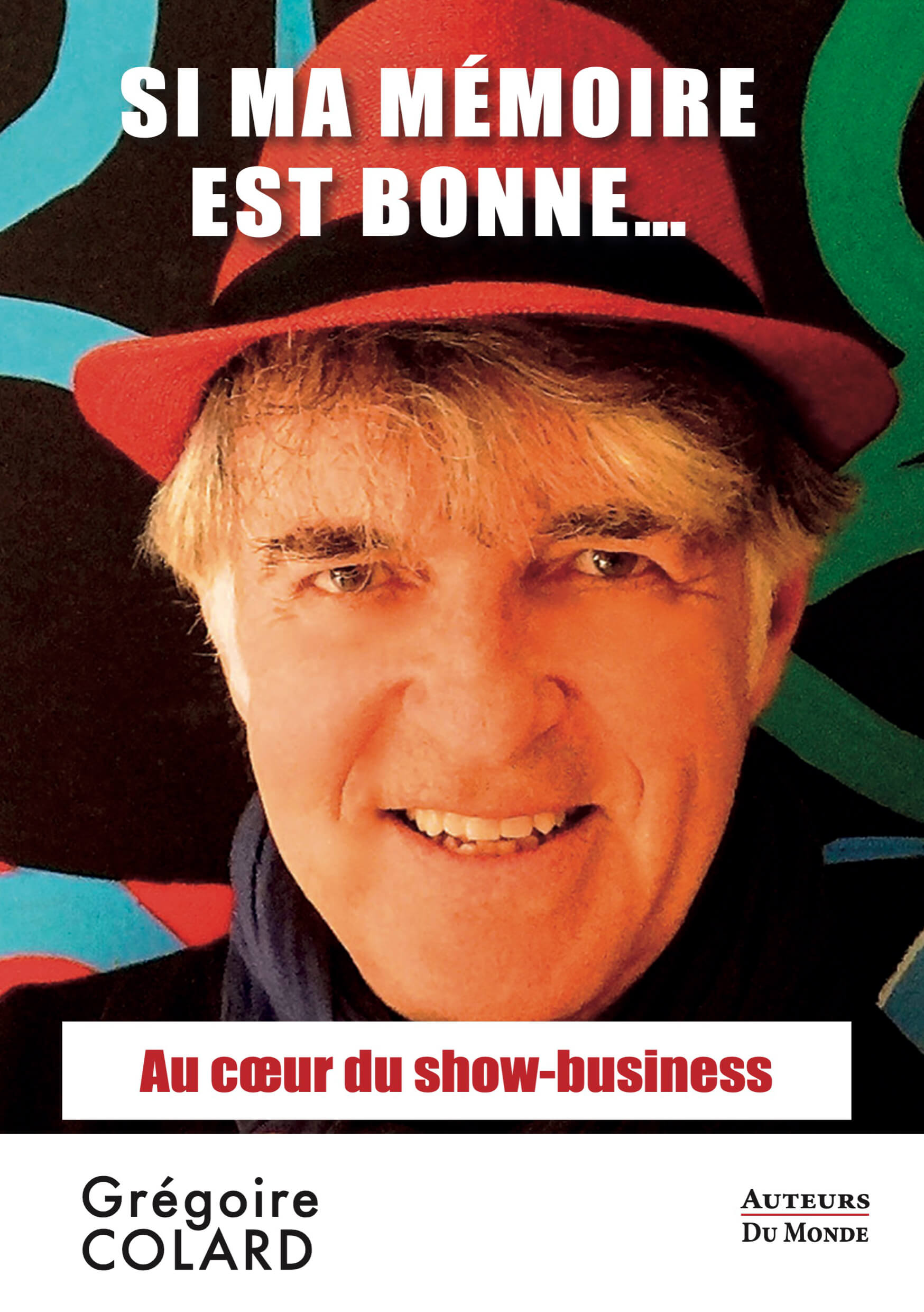 Si ma mémoire est bonne…