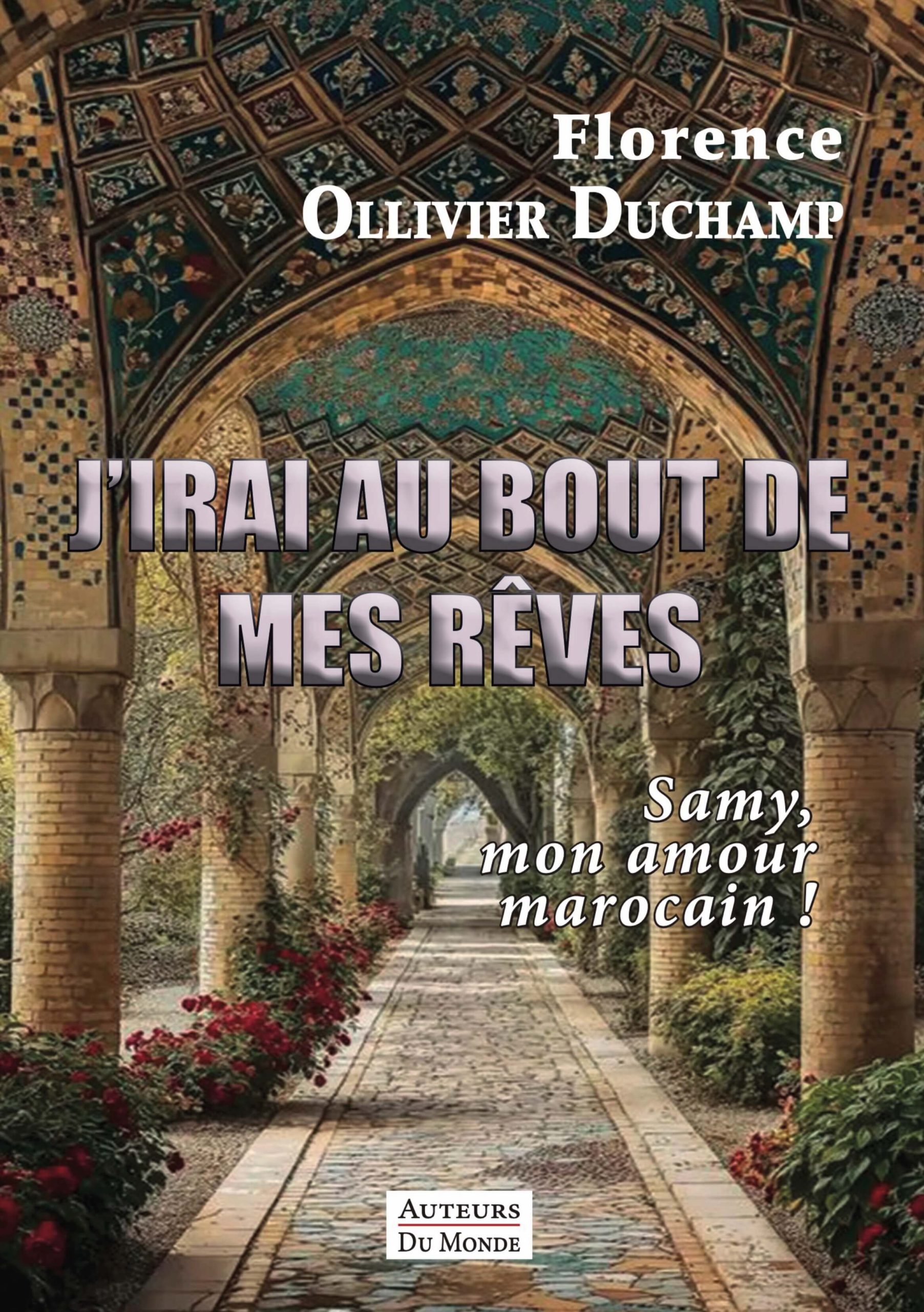 J'irai au bout de mes rêves - Samy, mon amour marocain !